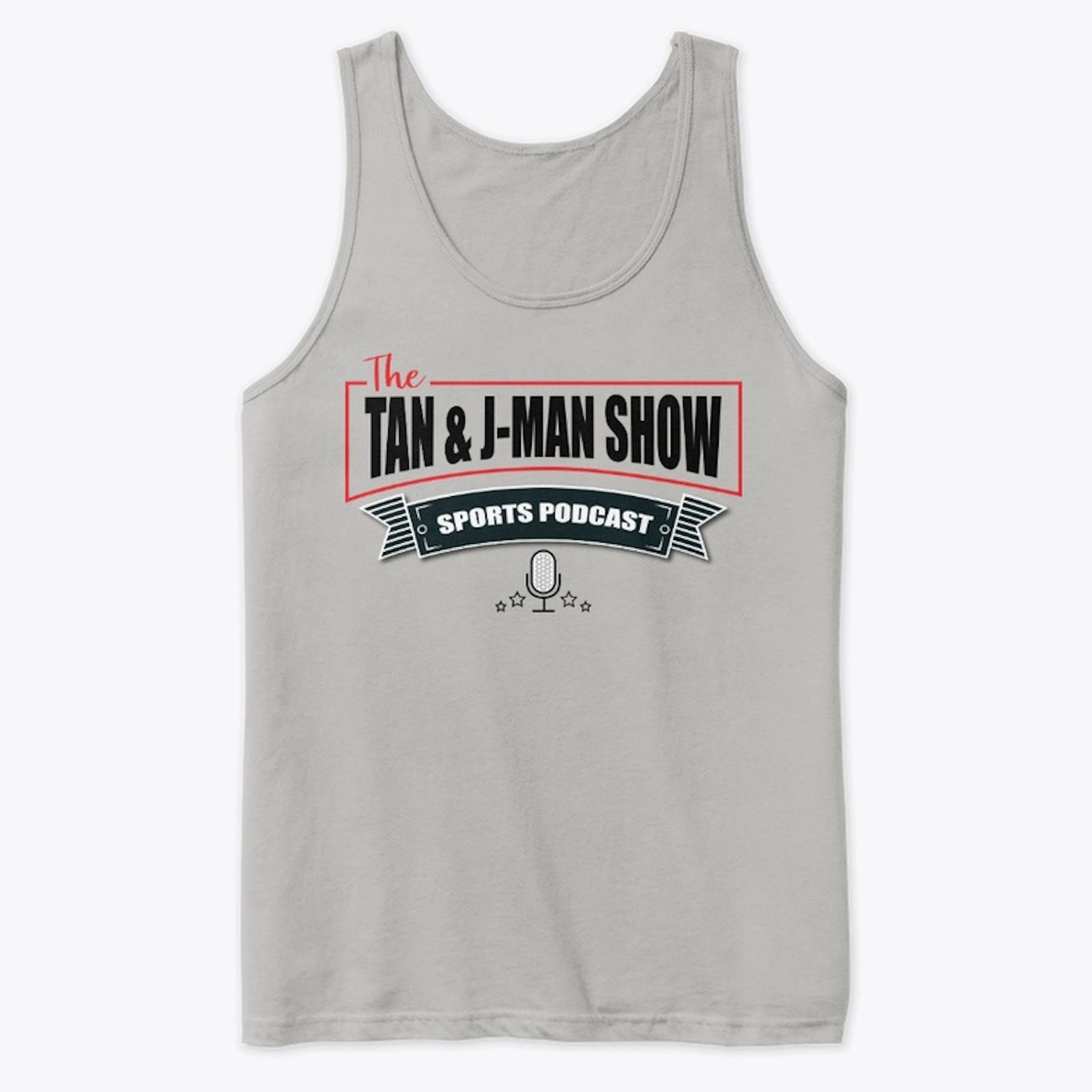 Tan and J-Man Show Tank Top