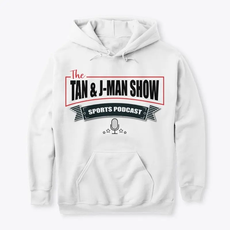 Tan and J-Man Show Hoodie